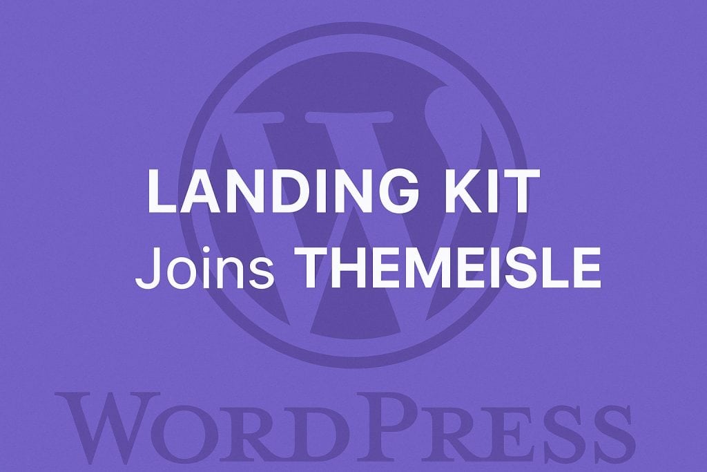 Landing Kit Joins Themeisle
